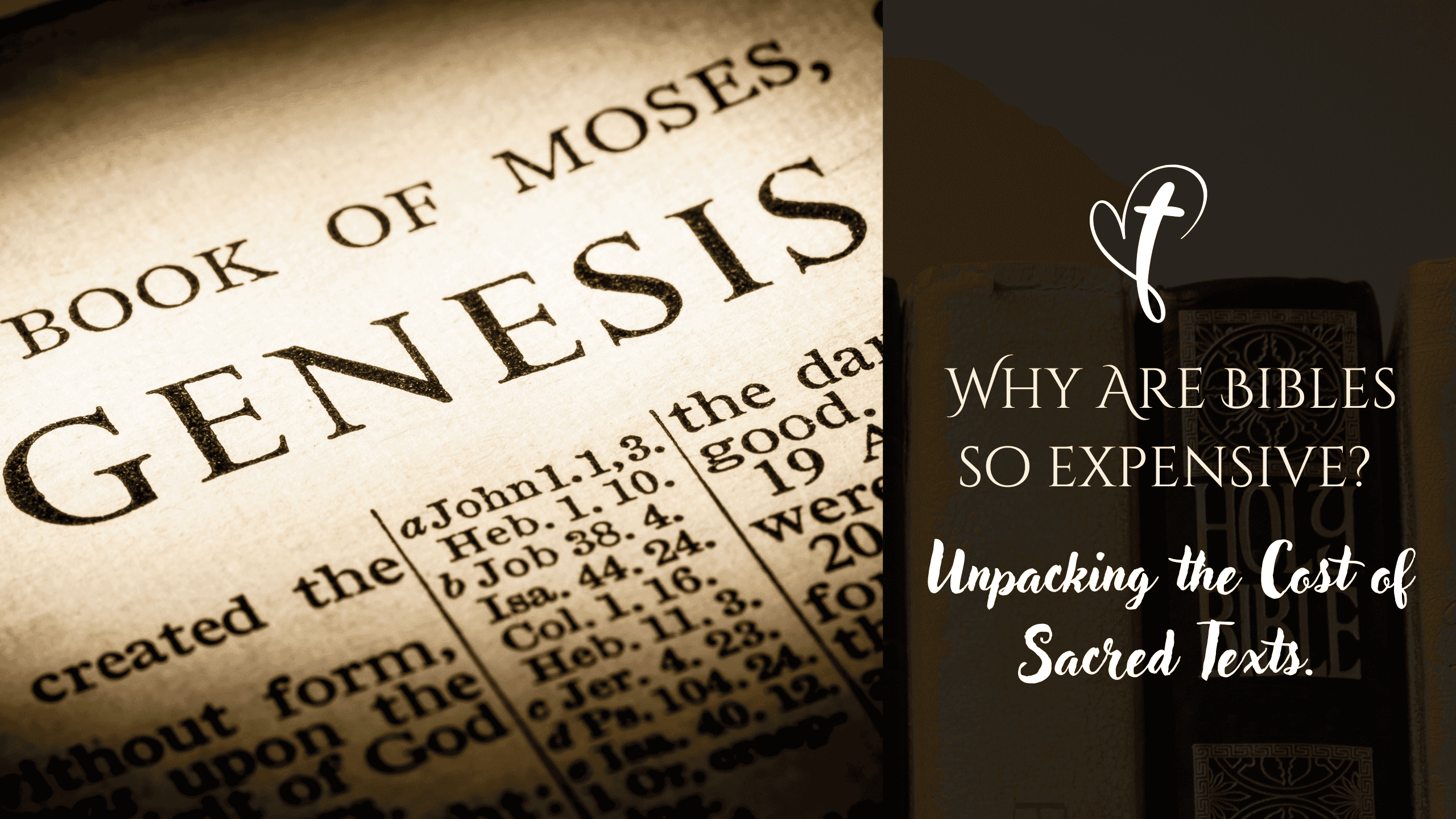 Why Are There Expensive Bibles? Unpacking the Cost of Sacred Texts.